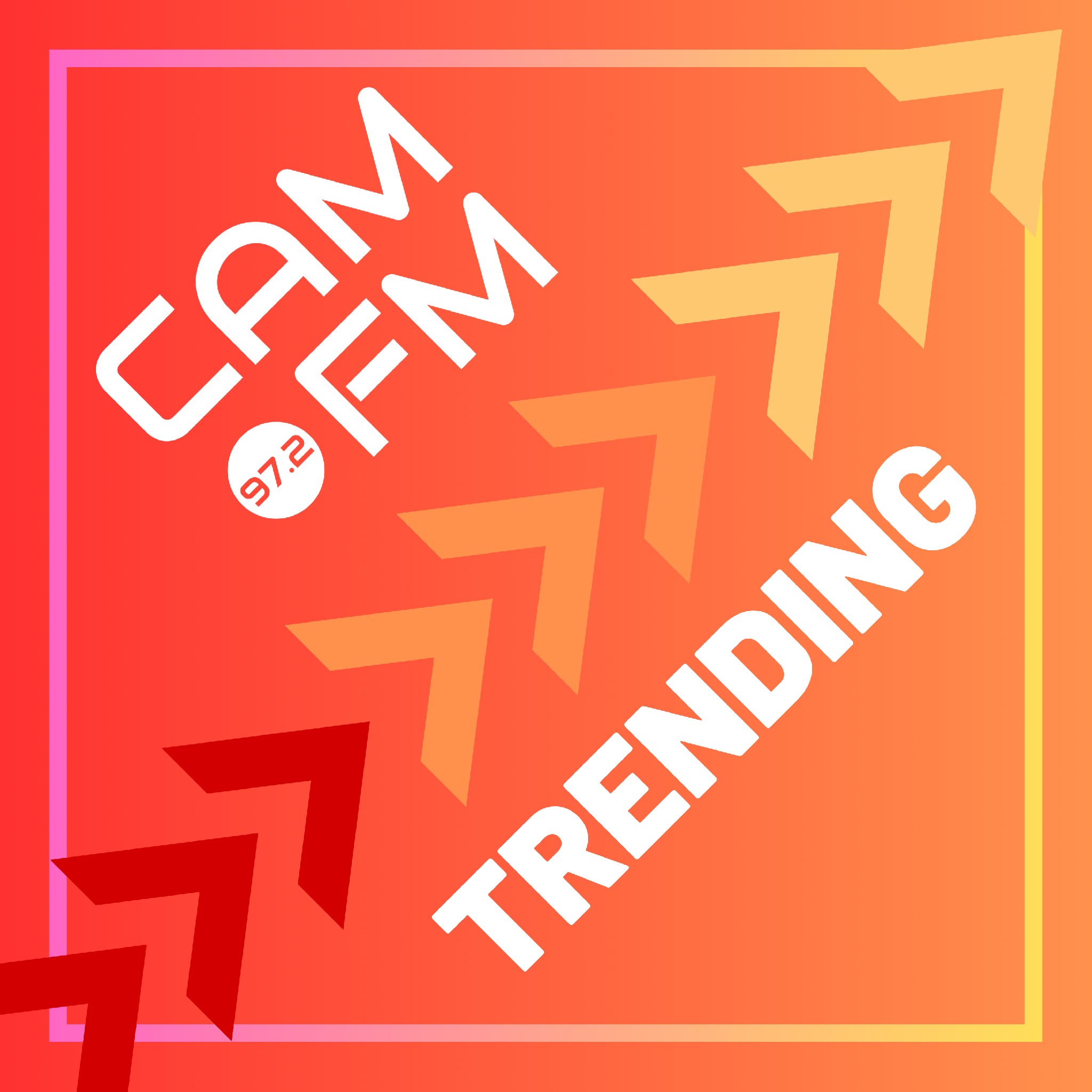 Cam FM Trending